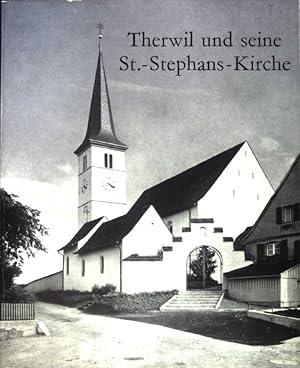Bild des Verkufers fr Gedenkschrift zur Restaurierung der St. Stephans-Kirche Therwil 1962-1963. zum Verkauf von books4less (Versandantiquariat Petra Gros GmbH & Co. KG)