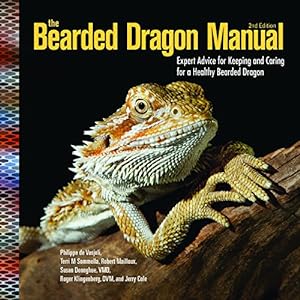 Immagine del venditore per The Bearded Dragon Manual: Expert Advice for Keeping and Caring For a Healthy Bearded Dragon venduto da Pieuler Store