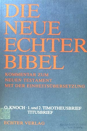 Seller image for 1. und 2. Timotheusbrief, Titusbrief. Die neue Echter-Bibel, Kommentar zum Neuen Testament mit der Einheitsbersetzung ; Lfg. 14 for sale by books4less (Versandantiquariat Petra Gros GmbH & Co. KG)