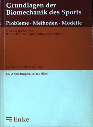 Bild des Verkufers fr Grundlagen der Biomechanik des Sports : Probleme, Methoden, Modelle. zum Verkauf von books4less (Versandantiquariat Petra Gros GmbH & Co. KG)