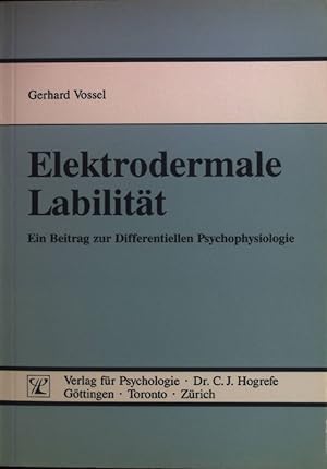 Bild des Verkufers fr Elektrodermale Labilitt : ein Beitrag zur differentiellen Psychophysiologie. zum Verkauf von books4less (Versandantiquariat Petra Gros GmbH & Co. KG)
