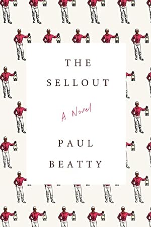 Seller image for The Sellout: A Novel for sale by Pieuler Store