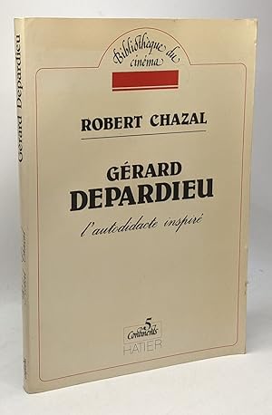 Seller image for Grard Depardieu : L'autodidacte inspir for sale by crealivres