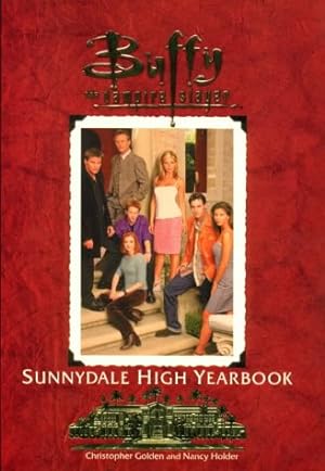Seller image for The Sunnydale High Yearbook Buffy The Vampire Slayer for sale by Pieuler Store