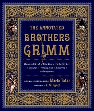 Imagen del vendedor de The Annotated Brothers Grimm (The Bicentennial Edition) a la venta por Pieuler Store