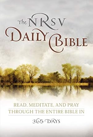 Seller image for The NRSV Daily Bible: Read, Meditate, and Pray Through the Entire Bible in 365 Days for sale by Pieuler Store