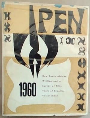 Bild des Verkufers fr P.E.N. 1960 - New South African Writing And A Survey Of Fifty Years Of Creative Achievement zum Verkauf von Chapter 1