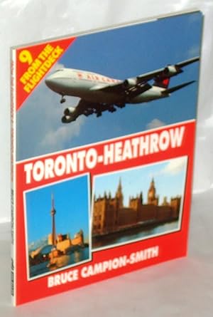 Seller image for From The Flightdeck 9 - Toronto-Heathrow for sale by James Hulme Books