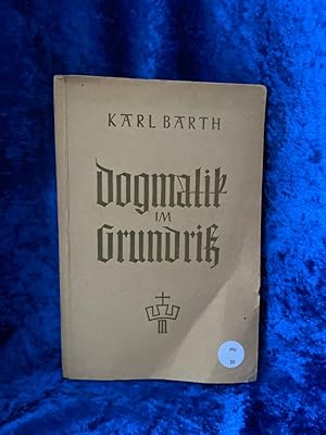 Bild des Verkufers fr Dogmatik im Grundriss im Anschlu an das apostolische Glaubensbekenntnis zum Verkauf von Antiquariat Jochen Mohr -Books and Mohr-