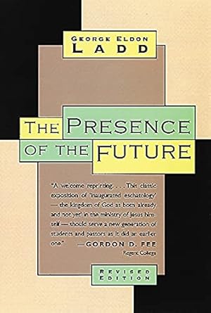 Imagen del vendedor de The Presence of the Future: The Eschatology of Biblical Realism a la venta por Pieuler Store