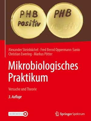 Bild des Verkufers fr Mikrobiologisches Praktikum : Versuche und Theorie zum Verkauf von AHA-BUCH GmbH