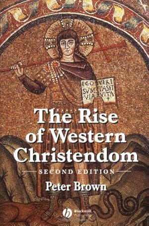 Immagine del venditore per The Rise of Western Christendom: Triumph and Diversity, A.D. 200-1000, 2nd Edition (The Making of Europe) venduto da Pieuler Store