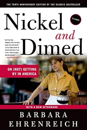 Imagen del vendedor de Nickel and Dimed: On (Not) Getting By in America a la venta por Pieuler Store