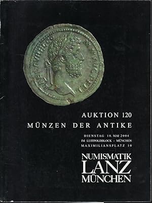 Image du vendeur pour Numismatik Lanz. Auktion 120. Mnzen der Antike. 18 Mai 2004 mis en vente par Librairie Archaion