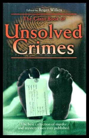 Image du vendeur pour THE GIANT BOOK OF UNSOLVED CRIMES mis en vente par W. Fraser Sandercombe