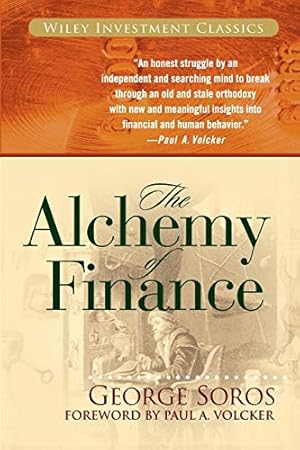 Bild des Verkufers fr The Alchemy of Finance: Reading the Mind of the Market (Wiley Investment Classics (Paperback)) zum Verkauf von Pieuler Store