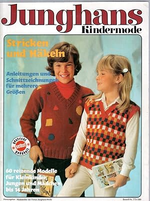 Junghans Kindermode. Stricken und Häkeln