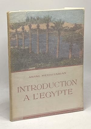 Immagine del venditore per Introduction  l'Egypte venduto da crealivres