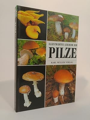 Bild des Verkufers fr Illustriertes Lexikon der Pilze [Neubuch] zum Verkauf von ANTIQUARIAT Franke BRUDDENBOOKS