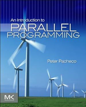 Immagine del venditore per An Introduction To Parallel Programming venduto da Pieuler Store