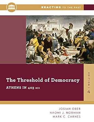 Imagen del vendedor de Threshold of Democracy : Athens in 403 BCE a la venta por Pieuler Store