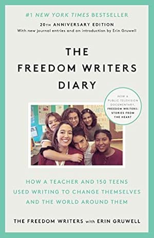 Immagine del venditore per The Freedom Writers Diary : How a Teacher and 150 Teens Used Writing to Change Themselves and the World Around Them venduto da Pieuler Store