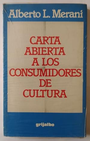 Seller image for Carta abierta a los consumidores de cultura. for sale by La Leona LibreRa