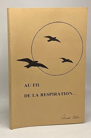 Seller image for Au fil de la respiration for sale by crealivres