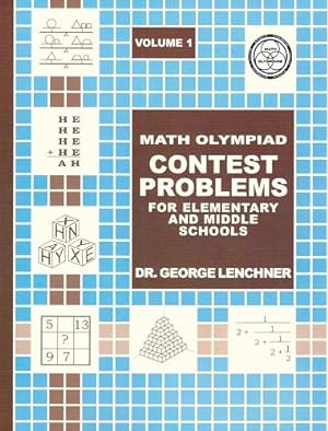 Seller image for Math Olympiad Contest Problems for Elementary and Middle Schools, Vol. 1 for sale by Pieuler Store