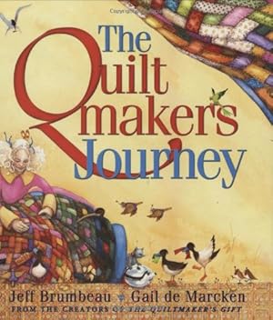 Imagen del vendedor de The Quiltmaker's Journey a la venta por Pieuler Store