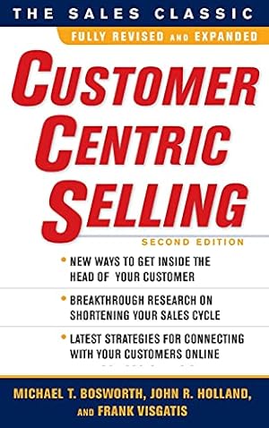 Image du vendeur pour CustomerCentric Selling, Second Edition mis en vente par Pieuler Store