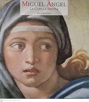 Miguel Ángel. La Capilla Sixtina (Electa Quadrifolio)