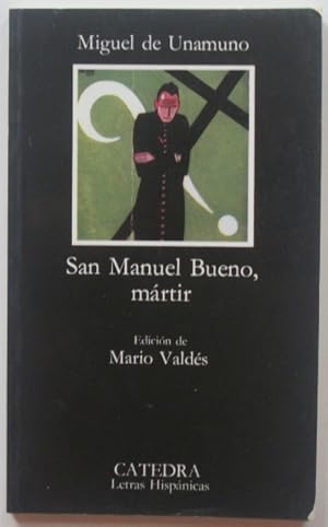 San Manuel Bueno, Mártir