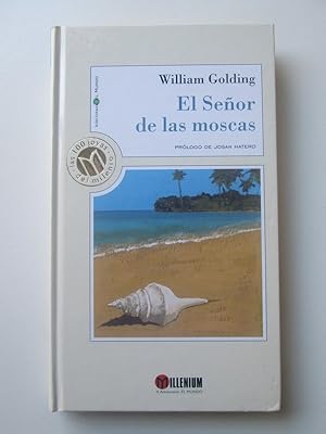 El Señor De Las Moscas