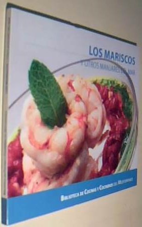 Image du vendeur pour Los mariscos y otros manjares del mar mis en vente par Librera La Candela