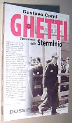 Seller image for Ghetti. L anticamera dello sterminio for sale by Librera La Candela