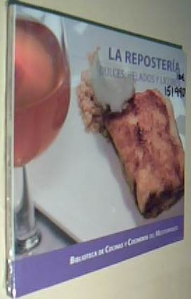 Image du vendeur pour La repostera. Dulces, helados y licores mis en vente par Librera La Candela