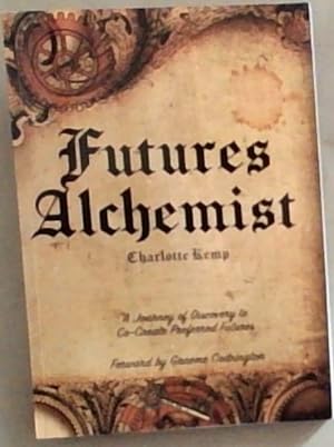 Seller image for Futures Alchemist for sale by Chapter 1