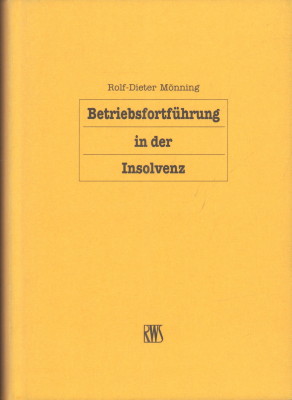 Seller image for Betriebsfortfhrung in der Insolvenz. for sale by Antiquariat Jenischek