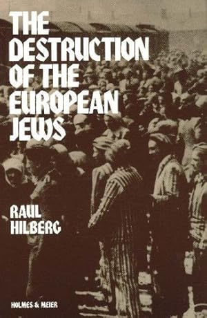 Seller image for The Destruction of the European Jews (Student One Volume Edition) for sale by Pieuler Store