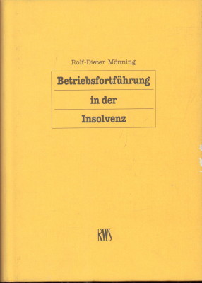 Seller image for Betriebsfortfhrung in der Insolvenz. for sale by Antiquariat Jenischek