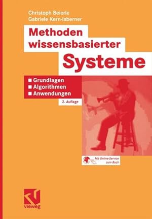 Imagen del vendedor de Methoden wissensbasierter Systeme: Grundlagen, Algorithmen, Anwendungen. (Computational Intelligence). a la venta por Antiquariat Bookfarm