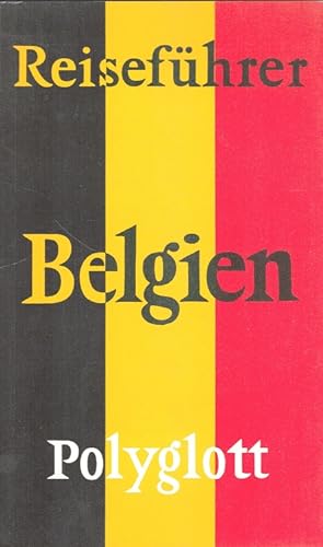 Seller image for Belgien - Polyglott-Reisefhrer 713 for sale by Versandantiquariat Nussbaum