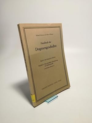 Immagine del venditore per Die mndliche berlieferung als Glaubensquelle. (= Handbuch der Dogmengeschichte. Bd. I. Faszikel 4). venduto da Antiquariat Bookfarm