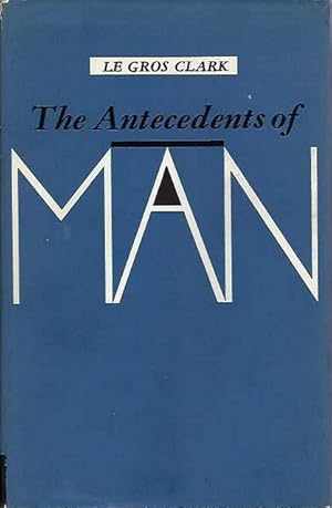 Immagine del venditore per The Antecedents of Man: An Introduction to the Evolution of the Primates. venduto da C. Arden (Bookseller) ABA