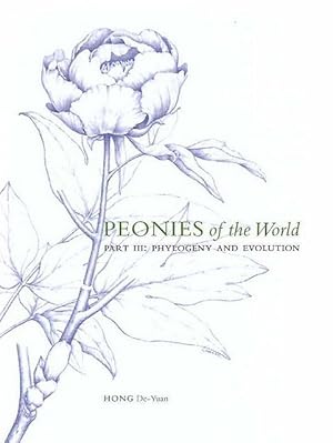 Peonies of the World. Part III: Phylogeny and Evolution.
