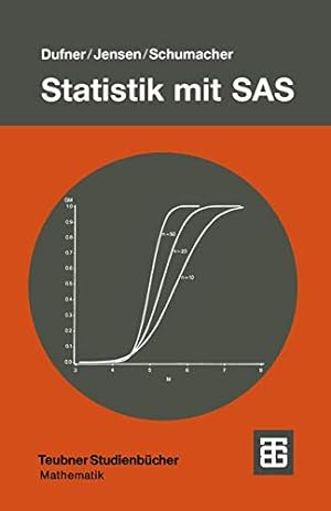 Bild des Verkufers fr Statistik mit SAS (Teubner Studienbcher Mathematik) zum Verkauf von Gabis Bcherlager