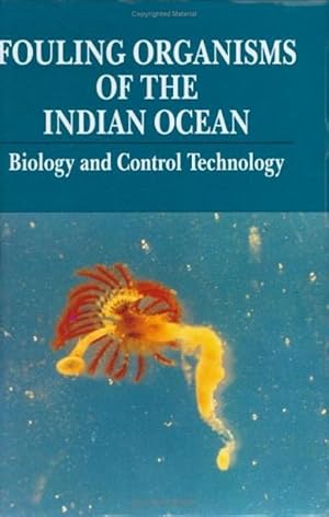Fouling Organisms of the Indian Ocean. Biology and Control Technology.