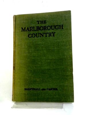 Imagen del vendedor de The Marlborough Country. Notes Geographical, Historical and Descriptive. a la venta por World of Rare Books