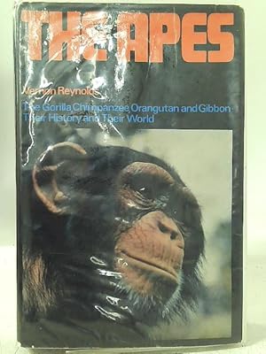 Imagen del vendedor de The Apes: The Gorilla, Chimpanzee, Orangutan, and Gibbon, Their History and Their World. a la venta por World of Rare Books